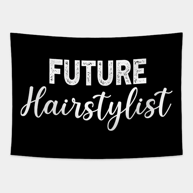 Future Hairstylist Gradution Gift Tapestry by followthesoul