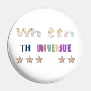 With the Universe Pin