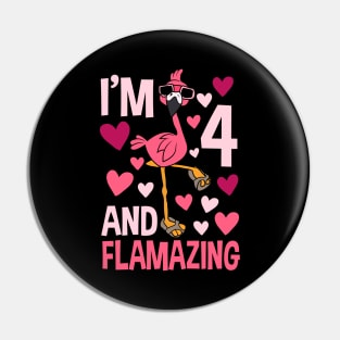 I'm 4 And Flamazing Flamingo Pin