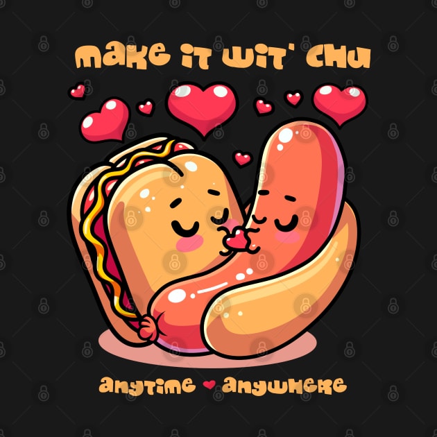 Make it wit chu by artslave