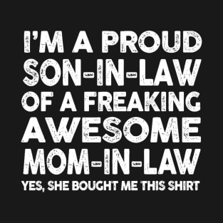 Proud Mother In Law Of Awesome Son In Law T-Shirt