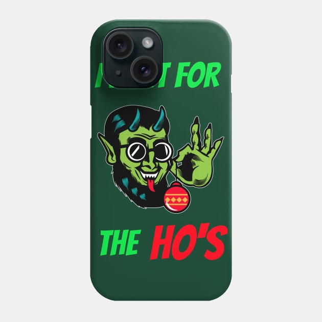 Evil Elf Do It for The Ho's Phone Case by Marius Andrei Munteanu