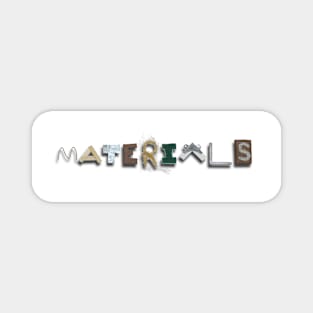 Materials Magnet