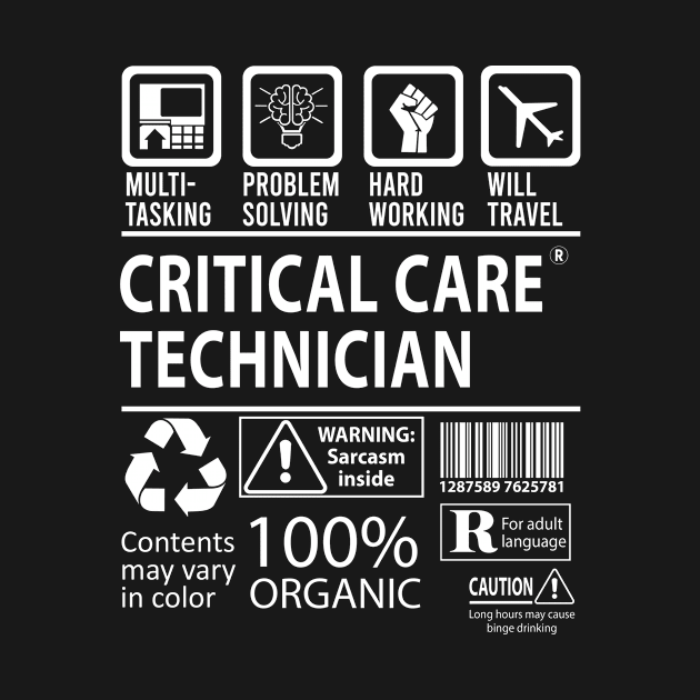 Critical Care Technician T Shirt - MultiTasking Certified Job Gift Item Tee by Aquastal