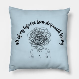 Sleepwalk Living Pillow