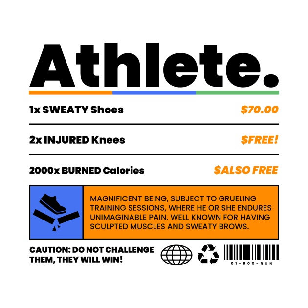 Athlete Warning Label by Tip Top Tee's