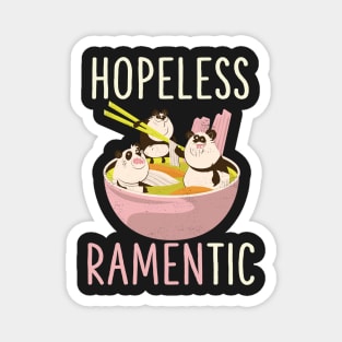 Hopeless Ramentic Kawaii Japanese Ramen Noodles Anime Panda Magnet