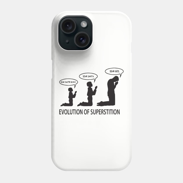 Superstition Evolution Mens Funny Atheist T Shirts Phone Case by huepham613