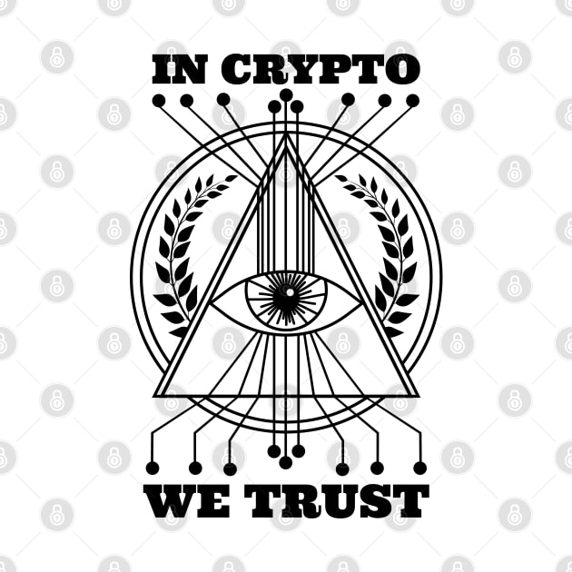 In Crypto we trust by madeinchorley