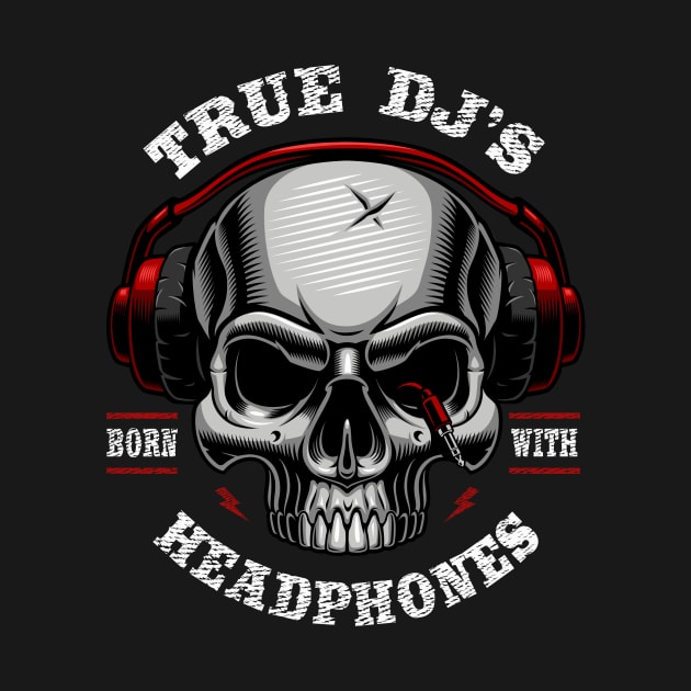 True DJ's Headphones by D3monic