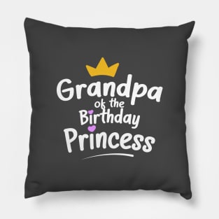 Grandpa of the Birthday Princess Pillow