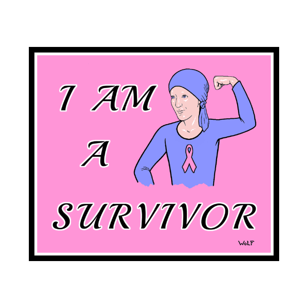 I Am A Survivor by Painted Wolfprints