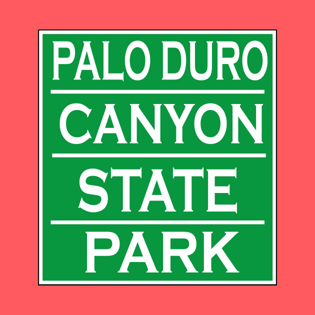 PALO DURO CANYON STATE PARK by Cult Classics