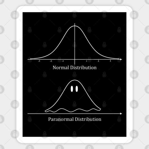 Normal Distribution, Paranormal Distribution Math Gift - Math - Sticker