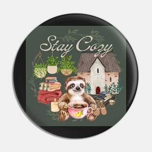 Stay Cozy Sloth Pin