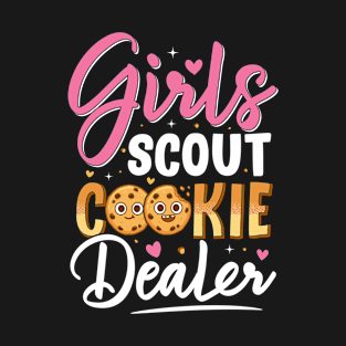 Scout For Girls Cookie Dealer Funny Scouting Family T-Shirt