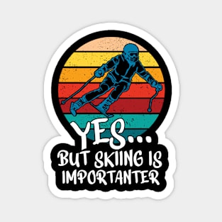 Skiing Shirt Apres Ski Saying Funny Ski Sports Magnet