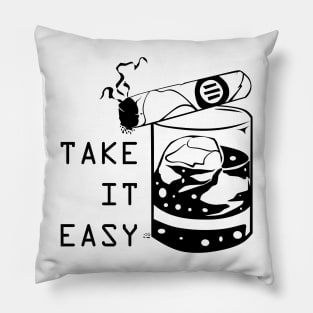 TAKE IT EASY Pillow