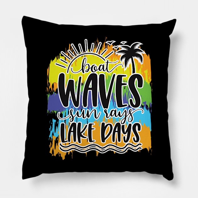 Boat Waves Sun Rays Lake Days Pillow by busines_night