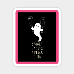 Spooky Ladies Brunch Club (Cheers) Magnet