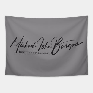 Michael John Burgess Signature Black Tapestry