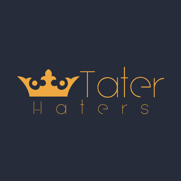 Tater Hater by SilverTides