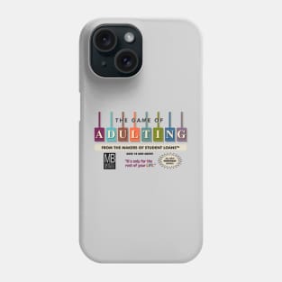 The Game of Adulting Phone Case