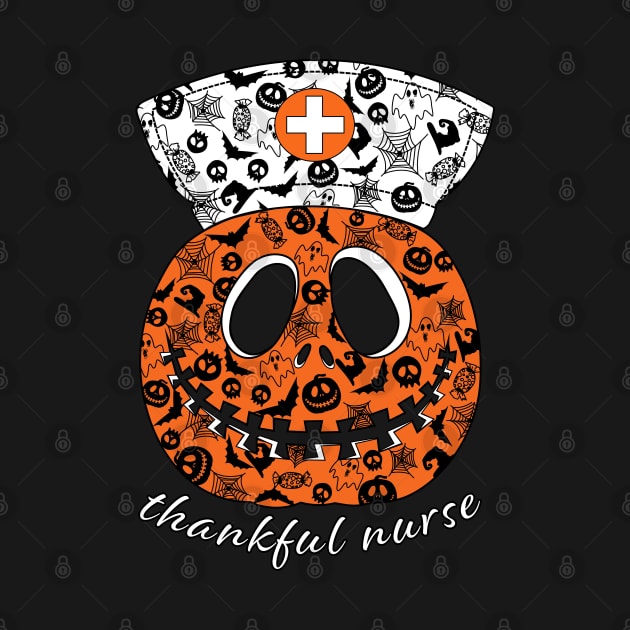 Thankful Nurse Halloween Ghost Pumpkin Thanksgiving Day by PunnyPoyoShop