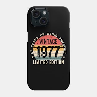 47 Years Old Vintage 1977 Limited Edition 47th Birthday Phone Case