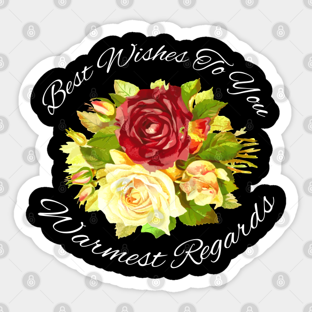 Best Wishes To You Warmest Regards Gift Schitts Creek Sticker