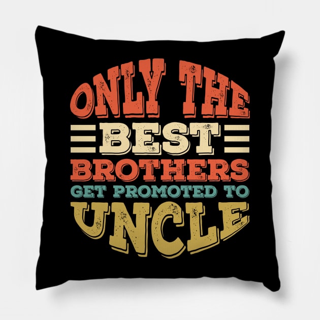 Only The Best Dads Get Promoted To Uncle Pillow by Alennomacomicart