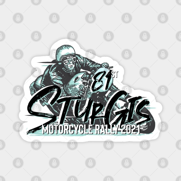 Sturgis motorcycle rally 2021 Magnet by PincGeneral