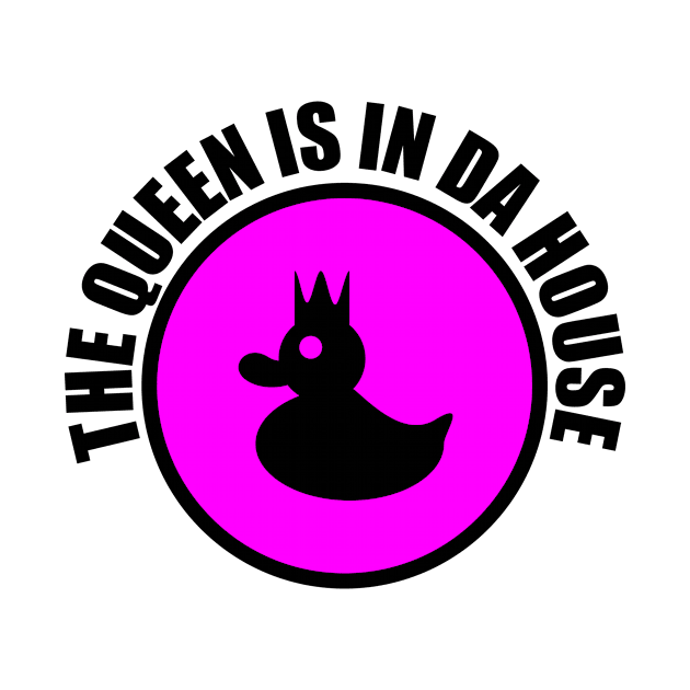 THE QUEEN IS IN DA HOUSE by Anitiv