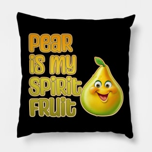 Pear is My Spirit Fruit Pillow