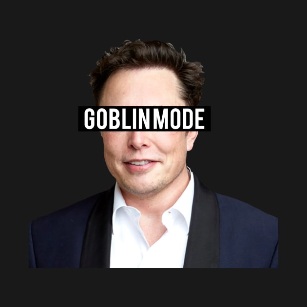 Elon Musk Goblin Mode by Brobocop