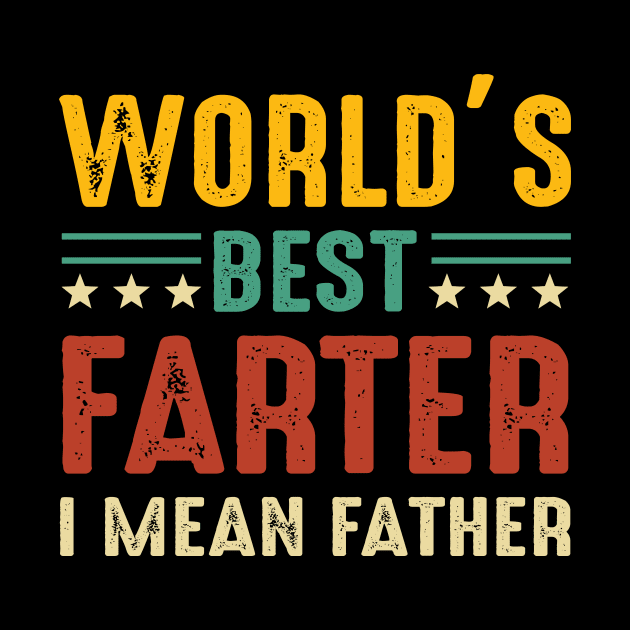 Vintage World's Best Farter I Mean Father by Jenna Lyannion