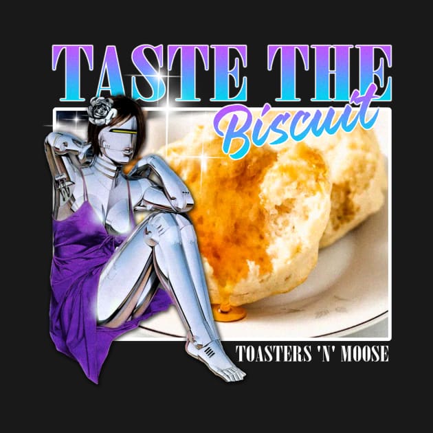 Taste The Biscuit Fan by crystal.module