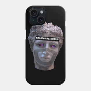 Humanity Above Everything Phone Case