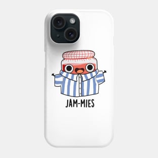 Jammies Funny Pyjamma Jam Pun Phone Case