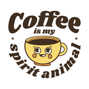 Coffee is my Spirit Animal T-Shirt