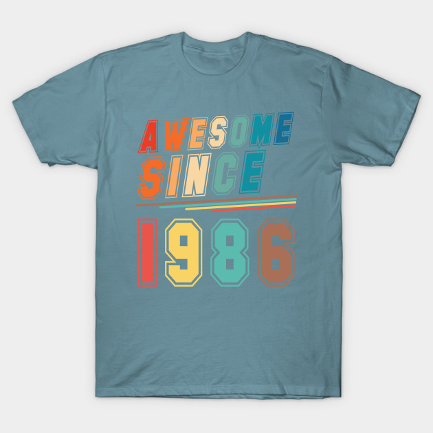 Discover Vintage Style Awesome Since 1986 - Awesome Since 1986 - T-Shirt