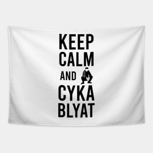 keep calm and cyka blyat Tapestry