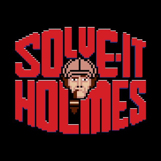 Solve It Holmes by Stationjack