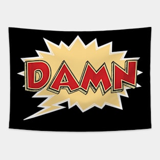 ✪ DAMN ✪ comic style bubble Tapestry