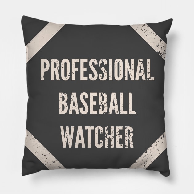 Professional Baseball Watcher Pillow by Commykaze