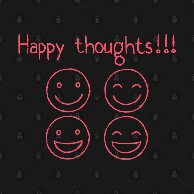 Happy Thoughts, Smilng Face, Positivity, Inspirational, Motivational, Minimalist, Typography, Aesthetic T by ebayson74@gmail.com