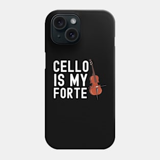 Cello Is My Forte Phone Case