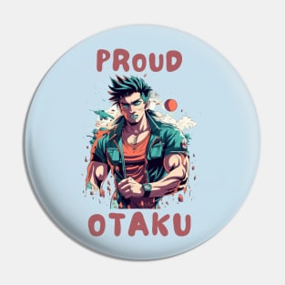 Proud otaku Pin