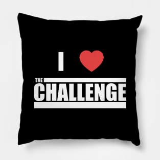 The Challenge MTV - I Love The Challenge Pillow