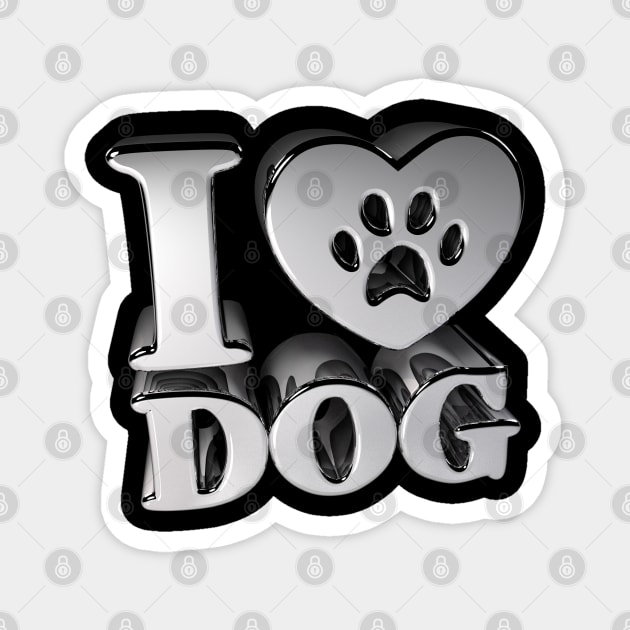 3D I Love Dog - Chrome Magnet by 3DMe